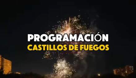 Programación de Castillos de Fuegos Artificiales en Fallas 2025