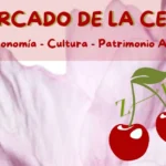 III Mercado de la Cereza de Zarra 2025: programa, actividades y tradición